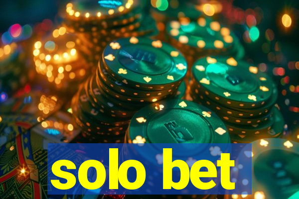 solo bet